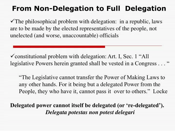 from non delegation to full delegation
