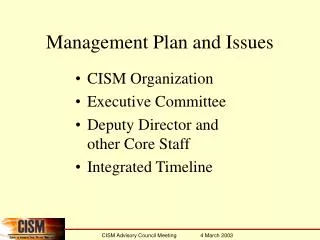 Management Plan and Issues