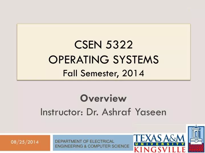 csen 5322 operating systems fall semester 2014