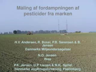 Måling af fordampningen af pesticider fra marken