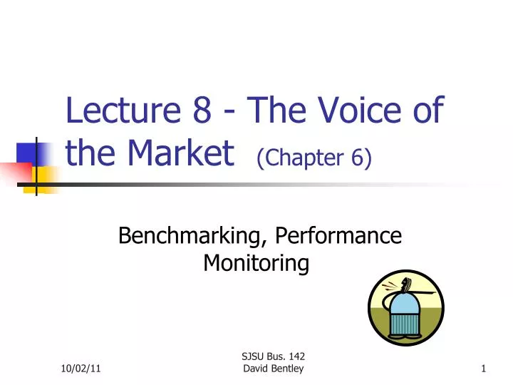 lecture 8 the voice of the market chapter 6