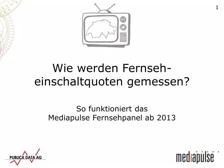 so funktioniert das mediapulse fernsehpanel ab 2013