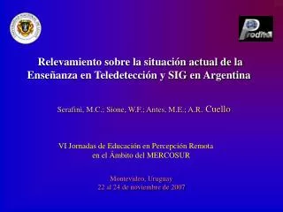 Relevamiento sobre la situación actual de la Enseñanza en Teledetección y SIG en Argentina