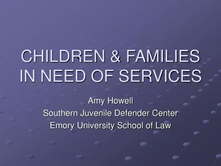 children families in need of services
