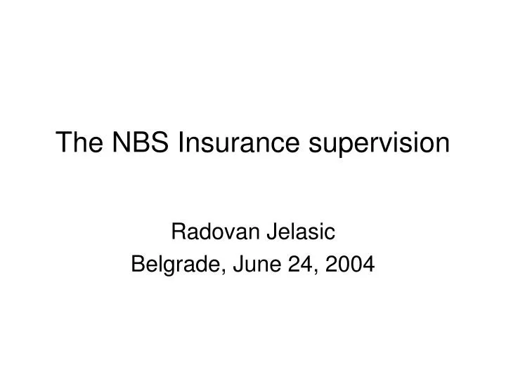 the nbs insurance supervision