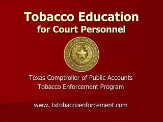 Tobacco Education for Court Personnel