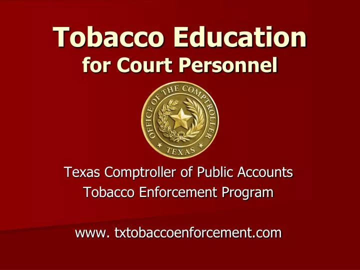 tobacco education for court personnel