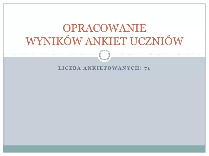 opracowanie wynik w ankiet uczni w