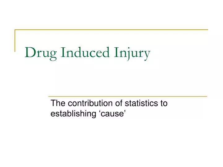 drug induced injury