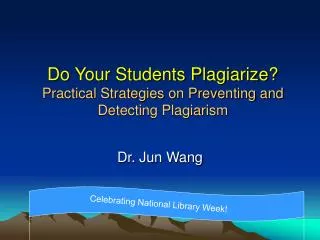 Do Your Students Plagiarize? Practical Strategies on Preventing and Detecting Plagiarism
