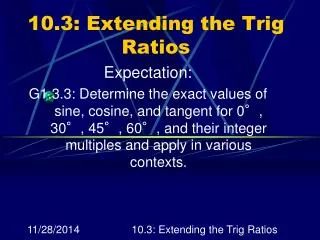 10.3: Extending the Trig Ratios
