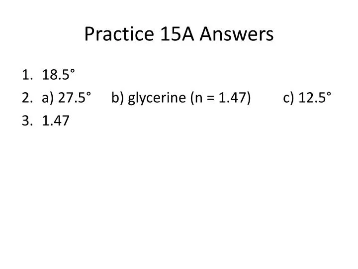 practice 15a answers