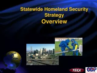 Statewide Homeland Security Strategy Overview