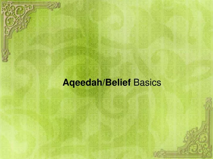 aqeedah belief basics