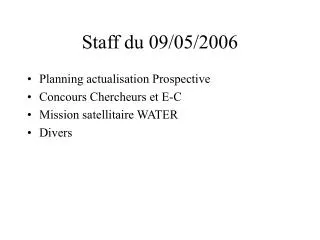 Staff du 09/05/2006