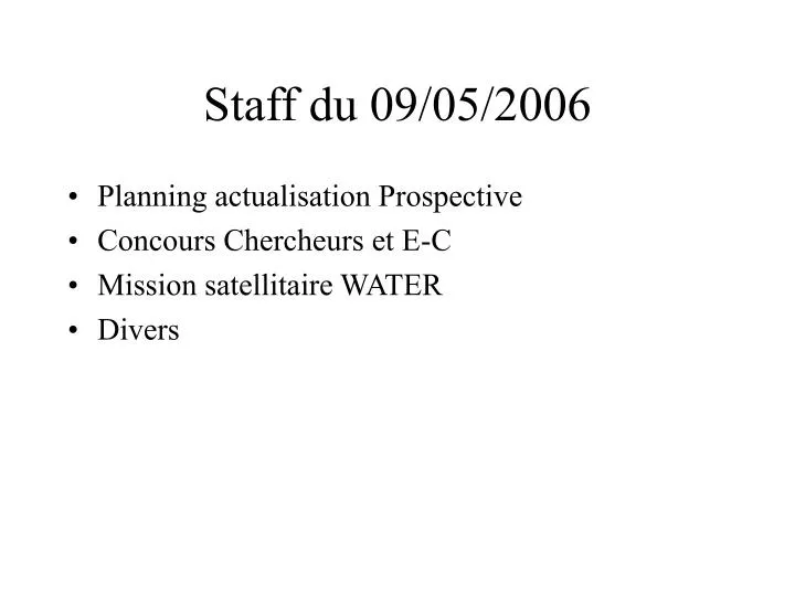staff du 09 05 2006