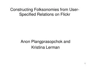 Constructing Folksonomies from User-Specified Relations on Flickr