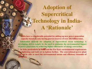 Adoption of Supercritical Technology in India- A ‘Rationale’