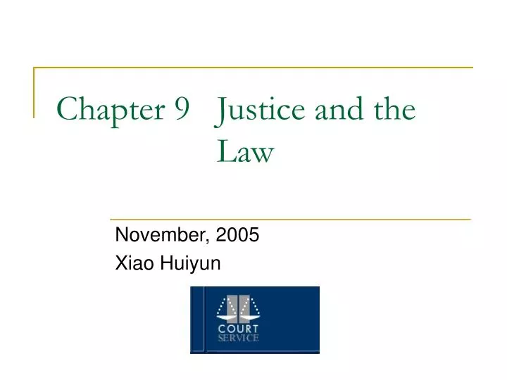 chapter 9 justice and the law