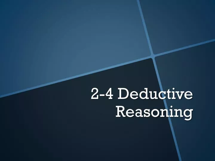 2 4 deductive reasoning