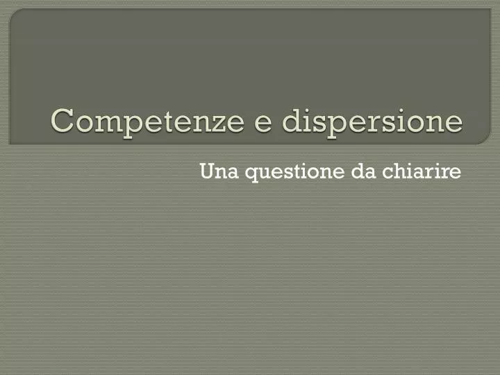 competenze e dispersione