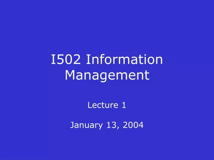 i502 information management