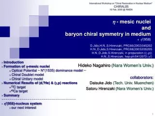 h - mesic nuclei and baryon chiral symmetry in medium