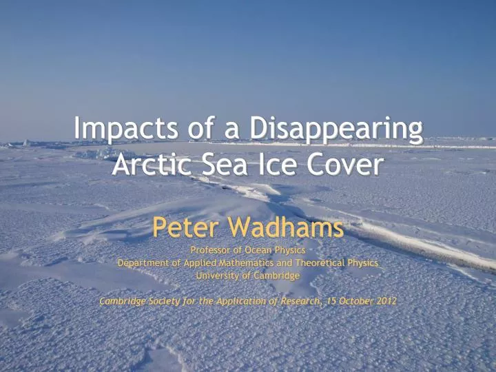 impacts of a disappearing arctic sea ice cover