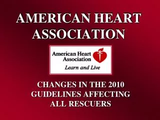 AMERICAN HEART ASSOCIATION