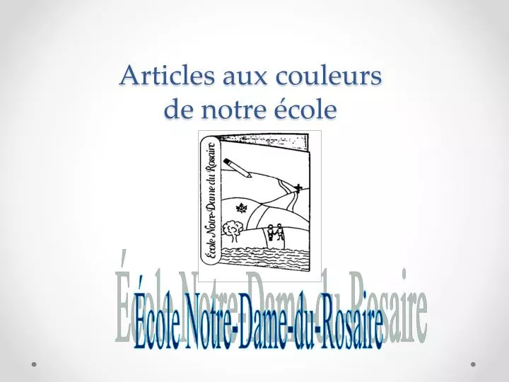 articles aux couleurs de notre cole