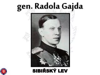 gen. Radola Gajda