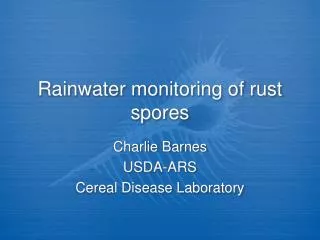Rainwater monitoring of rust spores
