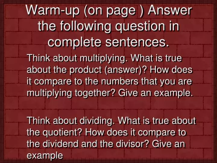 warm up on page answer the following question in complete sentences