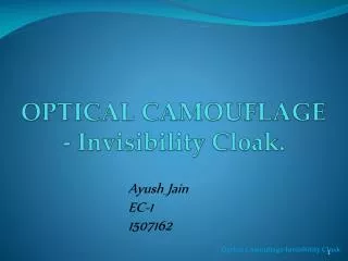 OPTICAL CAMOUFLAGE - Invisibility Cloak.
