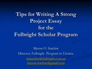 Tips for Writing A Strong Project Essay for the Fulbright Scholar Program