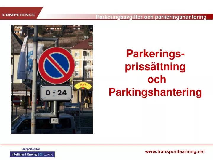 parkerings priss ttning och parkingshantering