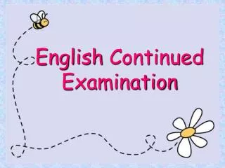 English Continued Examination