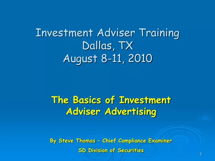 investment adviser training dallas tx august 8 11 2010
