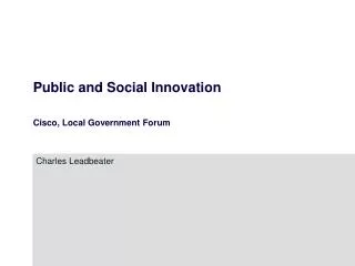 Public and Social Innovation Cisco, Local Government Forum