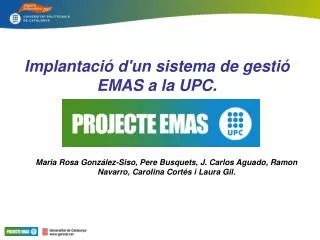 Implantació d'un sistema de gestió EMAS a la UPC.