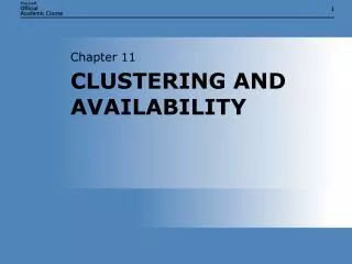 CLUSTERING AND AVAILABILITY