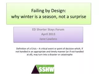 Failing by Design: why winter is a season, not a surprise