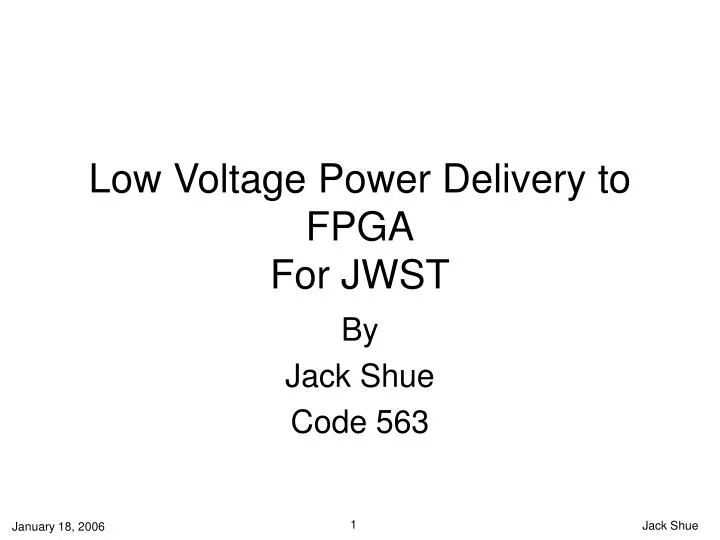 low voltage power delivery to fpga for jwst