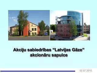 Akciju sabiedrības “Latvijas Gāze” akcionāru sapulce