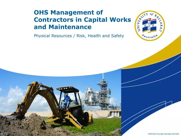ohs management of contractors in capital works and maintenance
