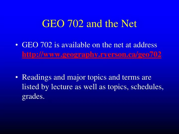 geo 702 and the net