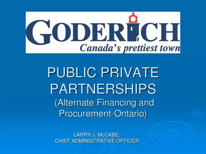 public private partnerships alternate financing and procurement ontario