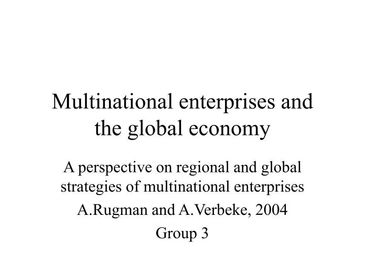 multinational enterprises and the global economy