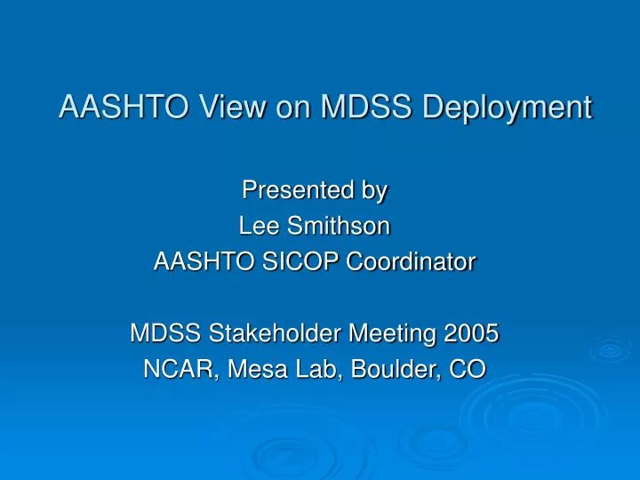 aashto view on mdss deployment