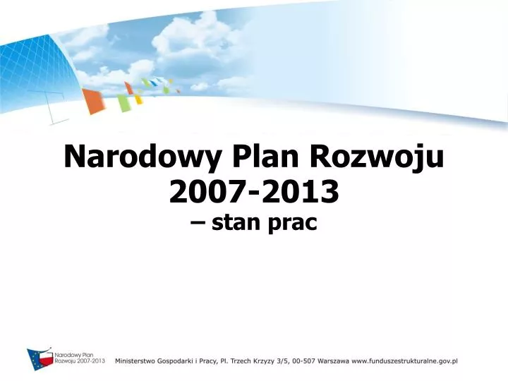 narodowy plan rozwoju 2007 2013 stan prac